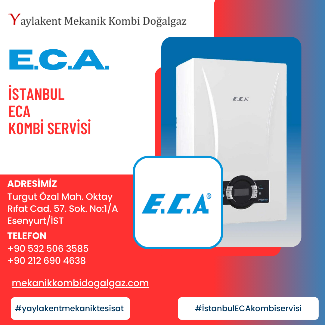 İstanbul ECA Kombi Fiyatları: Ekonomik ve Güvenilir Isıtma Çözümleri
