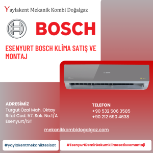 Esenyurt Bosch Klima Satış ve Montaj