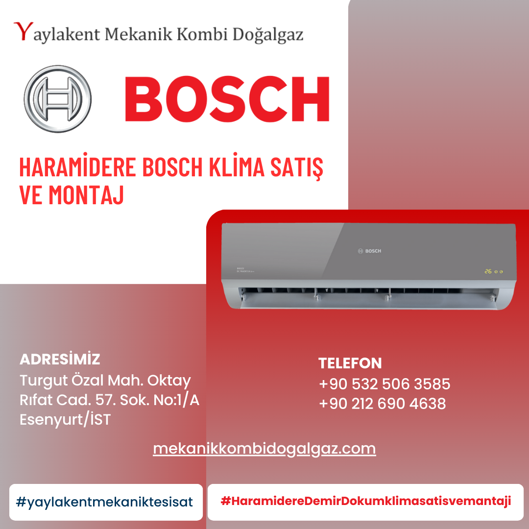 Haramidere Bosch Klima Satış ve Montaj: Kalitenin Adresi