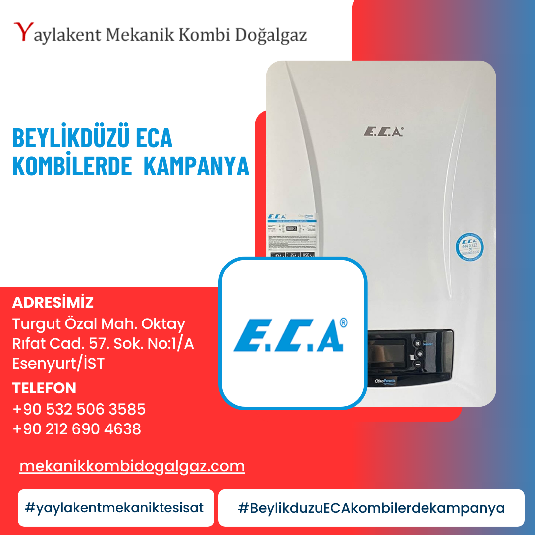 Beylikdüzü ECA Kombi Kampanyası ile Sıcak Kışlar