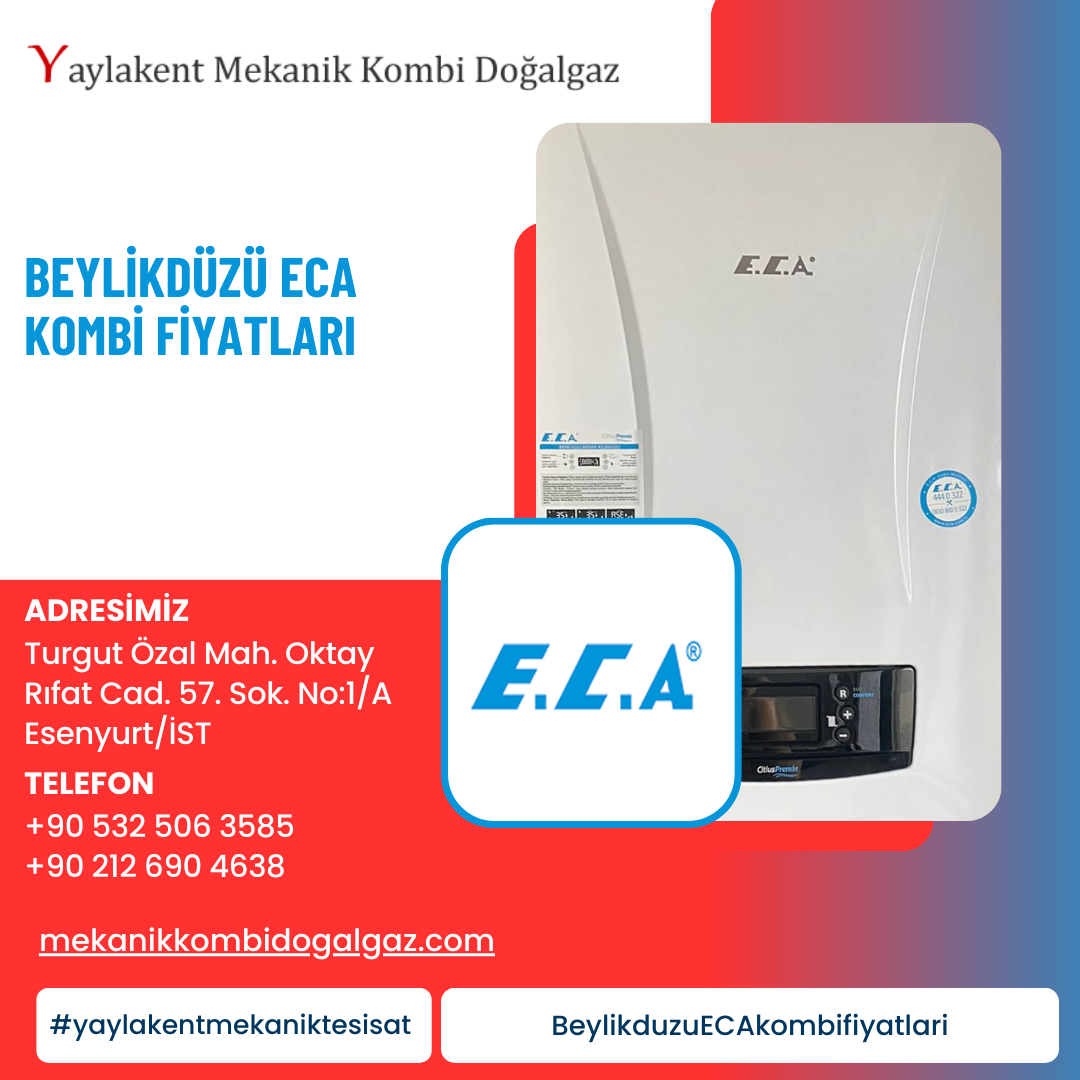 Beylikdüzü ECA Kombi Fiyatları