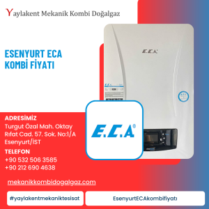 Esenyurt ECA Kombi Fiyatı